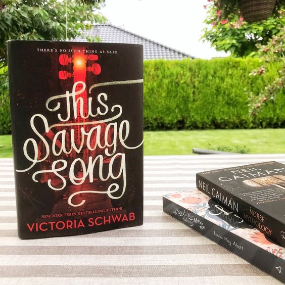 This Savage Song (Monsters of Verity 1) von Victoria Schwab